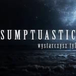 artist image Sumptuastic To dla Ciebie To Dla Ciebie - Single