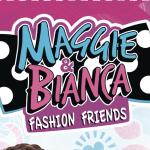 artist image Maggie & Bianca Fashion Friends A tutto volume 