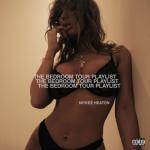 album image Bad Intentions The Bedroom Tour Playlist