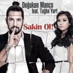 album image Sakin Ol (Club Mix 46) Sakin Ol! (feat. Tuğba Yurt) - Single