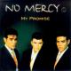 No Mercy - Where Do You Go