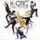 K-OTIC - ถ้าเธอมีจริง (Unbelievable) Featuring Girly Berry
