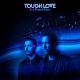 Tough Love - So Freakin’ Tight