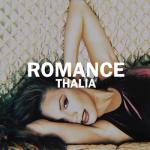 album image Regresa A Mi Romance - Thalia - EP