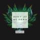 The Chainsmokers ft. Daya - Don't Let Me Down (lllenium Remix)