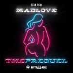 album image No Lie Mad Love: The Prequel