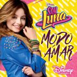album image Modo Amar Soy Luna - Modo Amar (Música de la serie de Disney Channel)