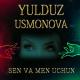Diva of Central Asia & Turkey Yulduz Usmonova - Yorim kelar 2018