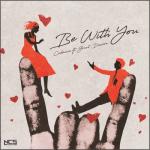 album image Be With You (feat Grant Dawson) (Lyric) Be With You (feat. Grant Dawson) - Single