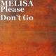 MELISA feat TOMMO - Please don't go (www.mp3erger.ru) 2018