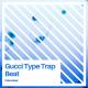 Fidem Beats - Gucci Type Trap Beat