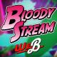 We.B - Bloody Stream (From "Jojo's Bizarre Adventure: Battle Tendency")