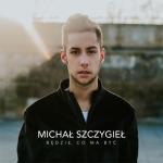 album image Będzie, Co Ma Być Będzie, Co Ma Być - Single