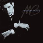 album image LOVE / Michael Buble Call Me Irresponsible (Deluxe Version)