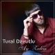 Tural Davutlu - Ayri Ayri