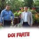 Doi Frati - Sa Turnam In Pahare