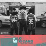 album image A Lo Mexicano A Lo Mexicano - Single