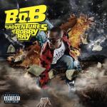 album image Lil Jon feat Eminem B.o.B Presents: The Adventures of Bobby Ray (Deluxe)