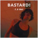 album image F..k That (Radio Mix) F..k That - Single