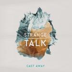 album image Climbing Walls Cast Away (Deluxe Version)