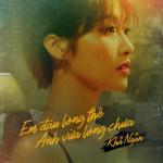 album image Em Đau Lòng Thế, Anh Vừa Lòng Chưa Em Đau Lòng Thế, Anh Vừa Lòng Chưa - Single
