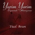 album image Yarim Yarim - SEN VURDUNDA BEN ÖLMEDİM Mİ.