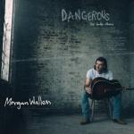 album image Wasted On You Dangerous: The Double Album