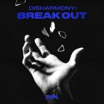 album image End It Disharmony : Break Out - EP