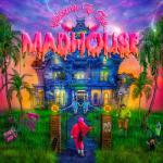 album image Won't Sleep Welcome to the Madhouse