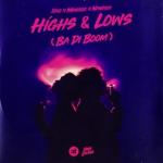 album image Highs & Lows (Ba Di Boom) Highs & Lows (Ba Di Boom) - Single