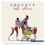 album image Be Alive (Original Song from the Motion Picture "King Richard") Be Alive (Original Song from the Motion Picture