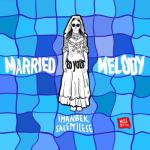 album image Married to Your Melody (Livmo Remix) Married to Your Melody - EP