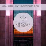 album image Chapter Of Your Love #DeepDiscoRecords What Love Feels Like - EP