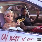 album image On Wat U On On Wat U On - Single