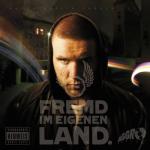 album image www.EBEDIHIPHOP.com Fremd im eigenen Land (Premium Version)
